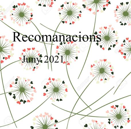 Recomanacions dominicals! Juny 2021 | 