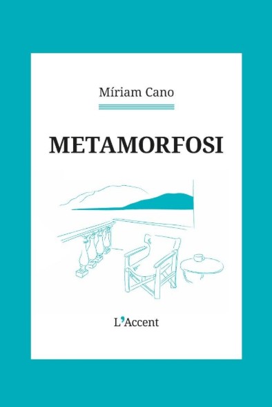 Metamorfosi, Míriam Cano, L'Avenç. 