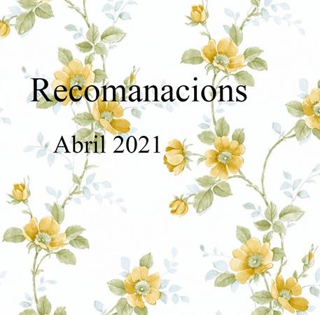 Recomanacions dominicals! Abril 2021 | 